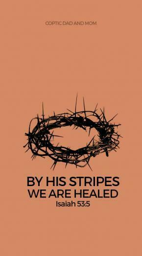 Holy Week Mobile Lock Screens Coptic Dad Mom