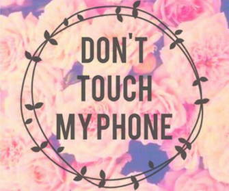 Dont Touch My Phone Wallpaper With
