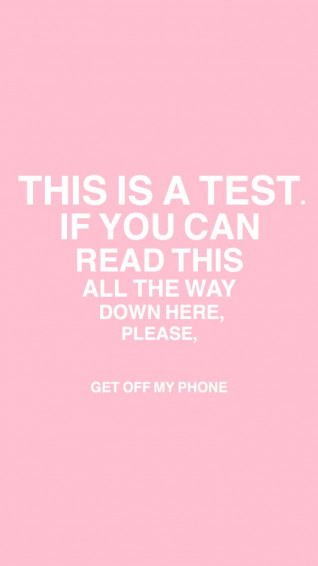 Get Off My Phone Lockscreen Wallpaper