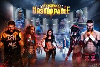 My Complete Nxt Takeover Unstoppable Wallpaper
