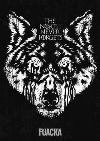 The North Never Forgets By Fuacka