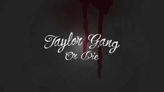 Wiz Khalifa Taylor Gang Wallpaper On