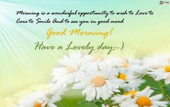 Have A Lovely Day Good Morning Wallpaper Which Can Be Used As Desktop