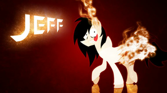 Jeff The Killer Pony Wallpaper By Themusicbrony