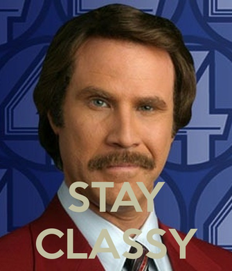 Stay Classy Picture