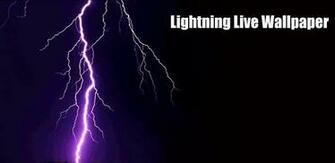 In Order To Use Lightning Live Wallpaper For Pc You Can Any