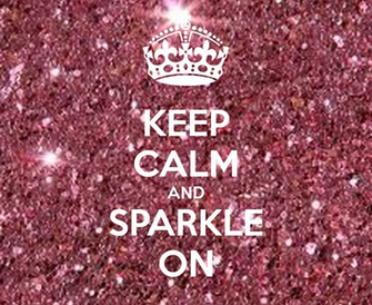 Related Keep Calm And Sparkle On Wallpaper