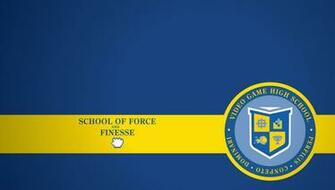 School Wallpaper Of Force And Finesse