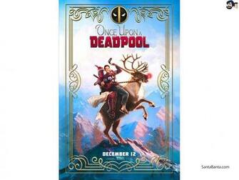 First Look Of Once Upon A Deadpool December Starring