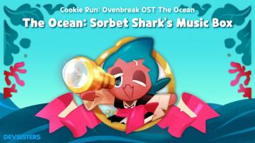 Cookie Run Ovenbreak Listen To Sorbet Shark S Music Box On Our