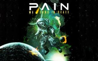 Pain We Come In Peace Desktop Wallpaper