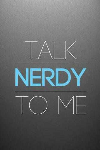 Talk Nerdy To Me iPhone Wallpaper Words