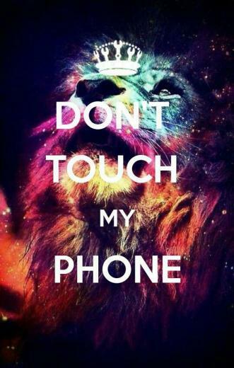 Don T Touch My Phone Dont Wallpaper