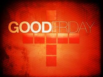 Good Friday Wallpaper Digital HD Photos