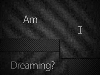 High Resolution Am I Dreaming Desktop Laptop Ed In