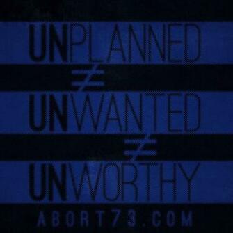 Unplanned Unwanted Unworthy Abort73 Web Graphics Wallpaper
