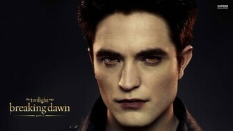 Edward Breaking Dawn Part