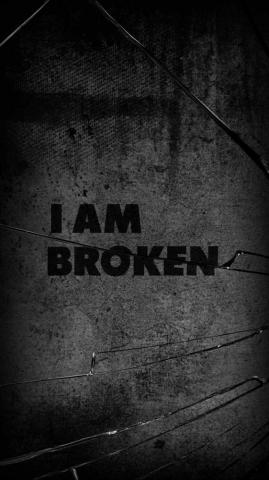 I Am Broken Forever iPhone Wallpaper