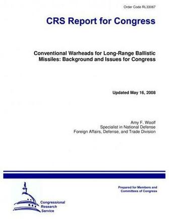 Conventional Warheads For Long Range Ballistic Missiles