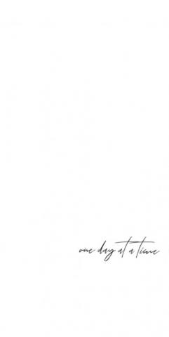 One Day At A Time Sayingsandquotes Phone Wallpaper