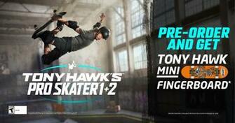 Get Ready To Grind Into Tony Hawk S Pro Skater And