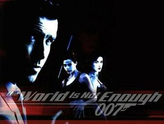 World Is Not Enough Wallpaper The Background