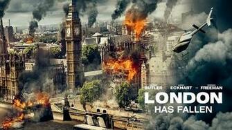 Action Thriller Film London Has Fallen Moved To