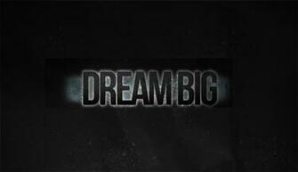 Dream Big Ios And Android Wallpaper Dustn Tv