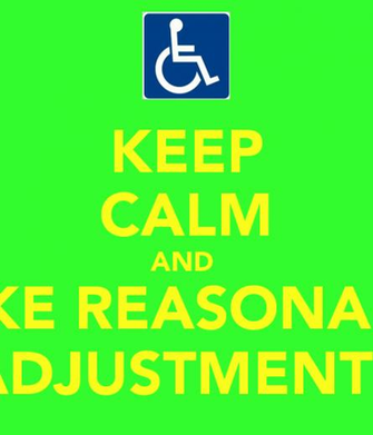 Keep Calm And Make Reasonable Adjustments Carry On