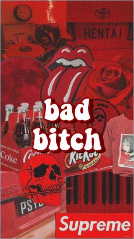 W A L P E R S Bad Bitch Wallpaper Neat