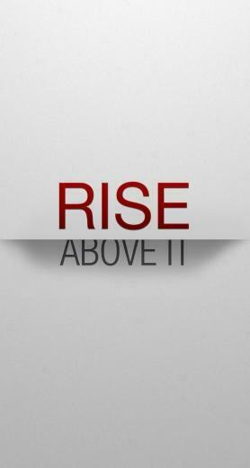 Rise Above It Motivational Lifeline Wallpaper Quotes For iPhone