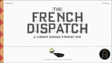 The French Dispatch Art House Cinema Downtown Billings Alliance