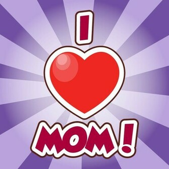 Go Back Gallery For I Love My Mom Wallpaper