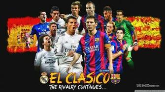 El Clasico HD Desktop Wallpaper High Definition Mobile