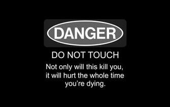 Funny Warning Wallpaper On