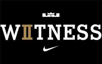Lebron James Witness Wallpaper I Love This Ph Nike S