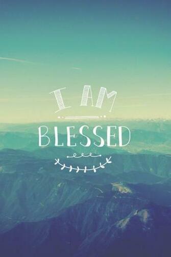 I Am Blessed Wallpaper For iPhone