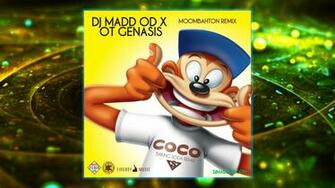 Dj Madd Od X Ot Genasis Coco Baking Soda Remix Wallpaper