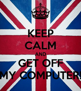 Keep Calm And Get Off My Computer Carry On Image