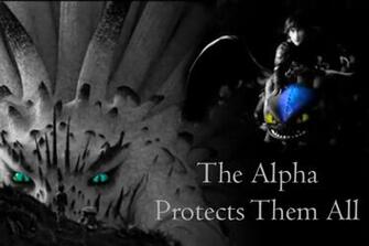 Alpha Toothless Wallpaper Spoiler The Protects