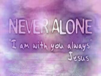 Labels Christian Computer Wallpaper Never Alone