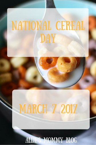 National Cereal Day Allie S Mommy