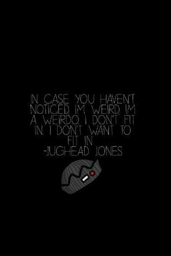 Made Myself A Jughead Jones Quote Wallpaper Completely In Love