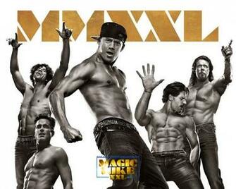 Magic Mike Xxl Wallpaper Size More