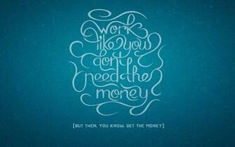 Funny Typography Work Grunge Money Inspirational