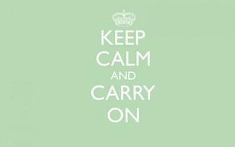 Keep Calm And Carry On Wallpaper Poster Art Print
