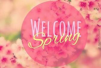 Best Collection Of Welcome Spring Image Pictures And Wallpaper