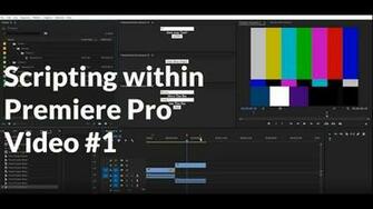 Premiere Onscript Introduction To Scripting In Pro