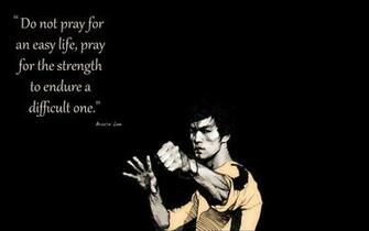 Bruce Lee Quotes Cover Wallpaper Do Not Pray For Easy