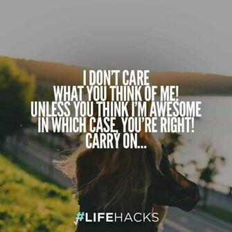 I Don T Care Quotes For Your Current Mood November